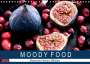 Dieter Meyer: Moody Food - Mystische Küchen Stillleben (Wandkalender 2022 DIN A4 quer), Kalender