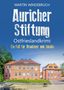 Text: "Martin Windebruch. Auricher Stiftung. Ostfrieslandkrimi. Ein Fall für Brookmer und Jacobs."  
Ein rotes Backsteingebäude vor blauem Himmel., Buch