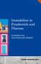 Michel Morel: Immobilien in Frankreich und Übersee, Buch, Buch