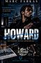 Texte: "HOWARD", "Gentlemen. Vom Leben gezeichnet. Zu allem bereit.", "Outsiders Blues", "Same City, Different Demons". Ein Mann raucht., Buch