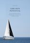 Text: "LEBE DEIN POTENTIAL", "Wissenschaftlich fundierte Übungen für ein bewussteres, erfüllteres Leben." Segelboot auf dem Meer., Buch
