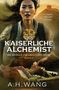 "Der kaiserliche Alchemist, Die Georgia-Lee-Abenteuer-Reihe, Buch 1" auf einem Cover. Eine Frau vor der Chinesischen Mauer., Buch