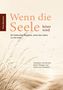 "Wenn die Seele leiser wird" in großer Schrift. Illustration von Gräsern in einer ruhigen, natürlichen Landschaft., Buch