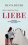 Text: "Silvia Heuer, Mein größter Sieg: Liebe. Ein Roman über Sehnsucht, Freiheit und die Liebe, die bleibt."  
Frau mit Koffer auf Steg., Buch