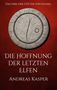 "Das Erbe der Götter von Elyara. Die Hoffnung der letzten Elfen. Andreas Kasper." 
In Stein gemeißeltes Symbol. , Buch