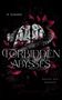 Der Text „FORBIDDEN ABYSSES“ und „DARK ROMANCE“. Eine Schlange umwickelt ein Gehirn, umgeben von roten Blättern., Buch