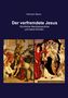 „Der verfremdete Jesus. Kirchliche Machtansprüche und leere Kirchen“ von Hermann Baum. Zwei historische Gemälde.