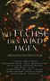 "Wo Füchse den Wind jagen, Spendenanthologie" mit Autorenliste. Dunkler Himmel, Wolken, fallende Blätter, zwei Füchse., Buch