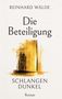 "REINHARD WÄLDE Die Beteiligung SCHLANGEN DUNKEL Roman" zeigt abstrakte gelbe und schwarze Pinselstriche., Buch