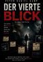 Text: "Der vierte Blick. Ein Jonas-Falk-Thriller. K1 Ich sah. K2 Ich glaubte. K3 Ich dachte, was du denkst. K4 Wer bestimmt, was wir sehen?"  
Bilder: Ein Mann im Regen, eine Frau in Nahaufnahme, Stadt bei Nacht., Buch