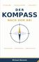 "DER KOMPASS NACH DEM ABI" steht oben in großen Buchstaben. Darunter ein gezeichneter Kompass. Unten steht "Michael Nierentz"., Buch