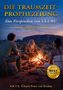 „Die Traumzeit-Prophezeiung: Das Versprechen von Uluru, Band 2“. Menschen sitzen um ein Lagerfeuer, im Hintergrund Uluru., Buch
