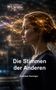 Text: "Die Stimmen der Anderen, Andreas Henniger". Profil einer Frau mit leuchtenden, vernetzenden Linien um den Kopf., Buch