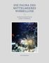 Titel: "Die Fauna des Mittelmeeres Wirbellose". Foto: Unterwasserwelt mit Anemone und Fischen. Autor: Sven Gehrmann., Buch