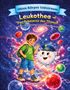 „Ottos Körper Universum: Leukothea – Das Geheimnis des Thymus. Von der Stammzelle zur weißen Blutzelle.“ Junge mit weißer Zelle., Buch