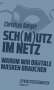 Christian Burger: Sch(m)utz im Netz, Buch