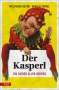 Wolfgang Beyer: Der Kasperl, Buch