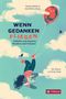 Wenn Gedanken fliegen, Buch
