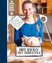 Christina Bauer: Brot backen mit Christina, Buch