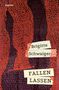 Brigitte Schwaiger: Fallen lassen, Buch, Buch