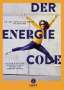 Doris Eller-Berndl: Der Energie-Code, Buch
