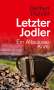 Herbert Dutzler: Letzter Jodler, Buch