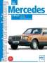: Mercedes 280 S / 280 SE / 380 SE / 500 SE ab September 1979, Buch