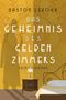 Text: "GASTON LEROUX, DAS GEHEIMNIS DES GELBEN ZIMMERS, KRIMINALROMAN." Illustration: Detektiv-Schatten, gelbes Zimmer., Buch