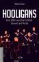 Robert Claus: Hooligans, Buch