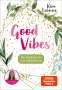 Kim Lianne: Kim Lianne: Good Vibes, Buch