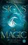 Mikkel Robrahn: Signs of Magic 2 - Die Suche nach Tzunath, Buch