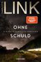 Text: "Charlotte Link, Ohne Schuld, Ein Kate-Linville-Thriller, SPIEGEL Bestseller Platz 1, blanvalet." Abendlicher Feldweg, Zug., Buch