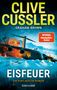 „CLIVE CUSSLER, GRAHAM BROWN, EISFEUER, EIN KURT-AUSTIN-ROMAN“. Ein Flugzeug in Flammen auf einer eisigen Landschaft., Buch