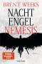 Brent Weeks: Nachtengel - Nemesis, Buch