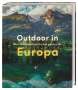 : Outdoor in Europa, Buch
