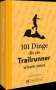 Thorsten Kollmeier: 101 Dinge, die ein Trailrunner wissen muss, Buch