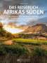Roland F. Karl: Das Reisebuch Afrikas Süden, Buch