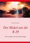 Emmerich Nilson: Der Makel um die B 29, Buch, Buch