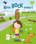 Anna Lott: Kein Bock mehr!, Buch