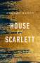 Meghan March: House of Scarlett, Buch