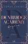 Sarah Sprinz: Dunbridge Academy - Anyone, Buch