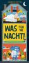 Buchtitel: „Was für ’ne Nacht! Eine Wiedereinschlafgeschichte“. Illustration: Tiere in einem Haus bei Nacht., Buch