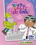 „Izzy irre genial: Der Zeitreise-Gnom“, Illustration mit Izzy, einem Mädchen im Laborkittel, und einem Gnom vor einer Konsole.