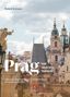 "Prag mit anderen Worten. Unterwegs zwischen Gassen und Geschichten. Eine literarische Reise." Skyline mit Kirchen.