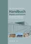 Kristin Lengsfeld: Handbuch Depots und Archive, Buch