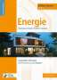 : Bauen+ Schwerpunkt: Energie., Buch