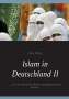 Heinz Duthel: Islam in Deutschland II, Buch