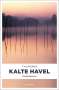 Tim Pieper: Kalte Havel, Buch