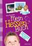 Ute Friesen: Mein Hessen-Buch, Buch