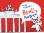 : Mein kleines Berlin-Malbuch, Buch